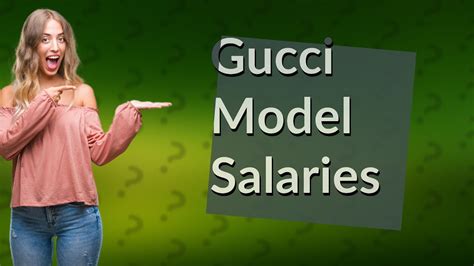 how much do gucci models make|gucci financial statements 2022.